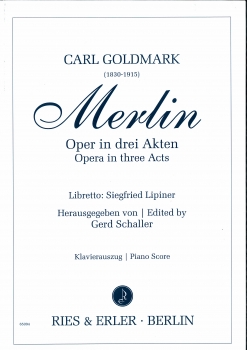 Merlin - Oper in drei Akten (Klavierauszug)