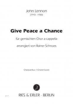 Give Peace a Chance für gemischten Chor a cappella (pdf-Download)
