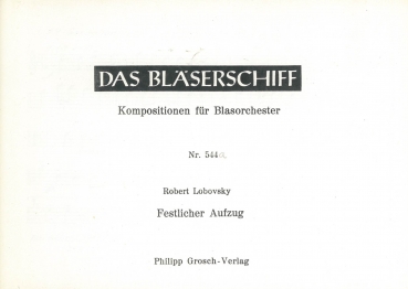 Festlicher Aufzug