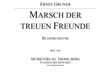 Marsch der treuen Freunde
