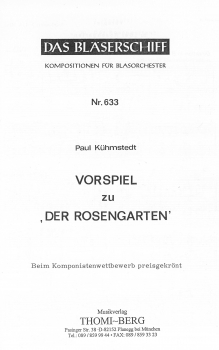 Vorspiel zu "Der Rosengarten"
