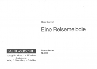 Eine Reisemelodie