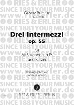 Drei Intermezzi op. 55 für Alt-Saxophon in Es und Klavier