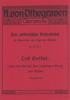 Lob Gottes "Lobe den Herren, den mächtigen König der Ehren" (Orgelpartitur)