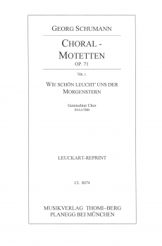Choral-Motetten op. 71 Nr. 1