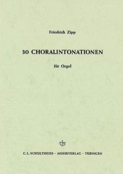 30 Choralintonationen für Orgel