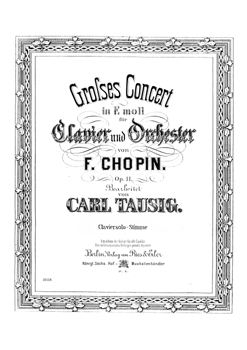 Großes Konzert für Klavier und Orchester e-Moll op. 11 (Klaviersolo-Stimme)