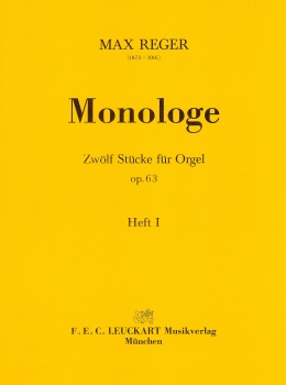 Monologe Zwölf Stücke für Orgel op. 63 Heft 1