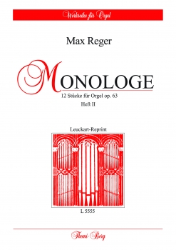Monologe Zwölf Stücke für Orgel op. 63 Heft 2