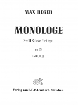 Monologe Zwölf Stücke für Orgel op. 63 Heft 3