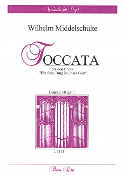 Toccata über den Choral "Ein Feste Burg ist unser Gott"