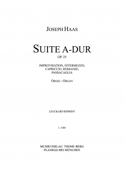 Suite A-Dur op. 25 für Orgel