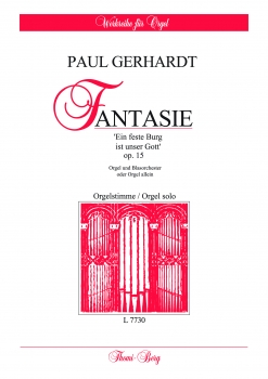 Fantasie über "Ein feste Burg ist unser Gott" op. 15