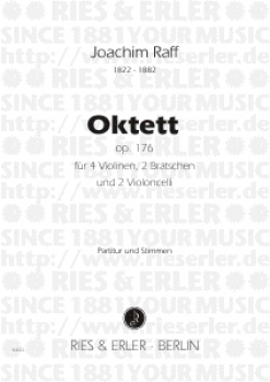 Oktett op. 176 für 4 Violinen, 2 Bratschen und 2 Violoncelli