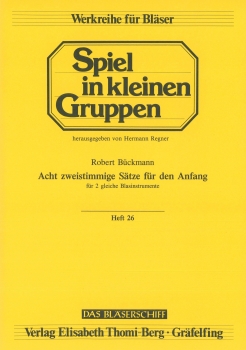 Acht zweistimmige Sätze für den Anfang