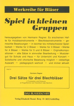 Drei Sätze für 3 Blechbläser