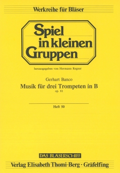 Musik für drei Trompeten op. 81