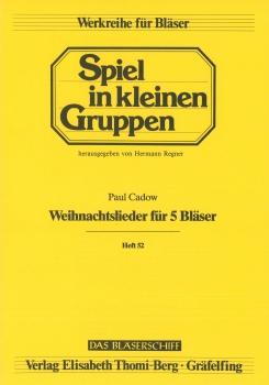 Weihnachtslieder für 5 Bläser