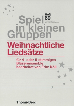 Weihnachtliche Liedsätze für Posaunenchor