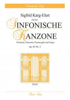 Zweite sinfonische Kanzone op. 85 Nr. 2