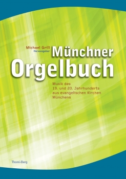 Münchner Orgelbuch