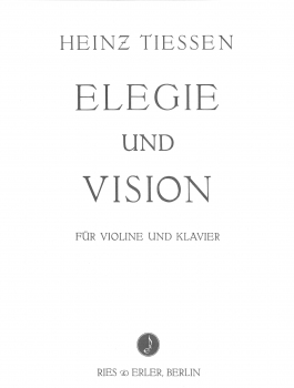 Elegie und Vision für Violine und Klavier