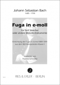 Fuga in e-Moll für fünf Streicher oder andere Melodie-Instrumente
