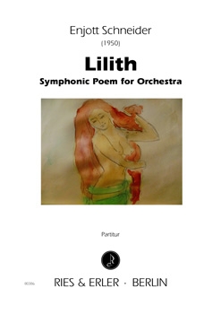Lilith - Symphonic Poem for Orchestra (LM)