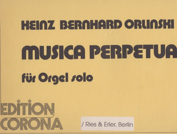 Musica perpetua -Drei Orgelstücke-