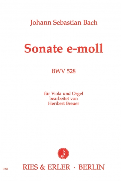 Sonate e-Moll BWV 528 für Viola und Orgel