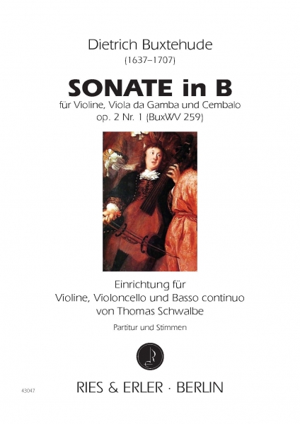 Sonate in B op. 2 Nr. 1 (BuxWV 259) für Violine, Violoncello und Basso continuo