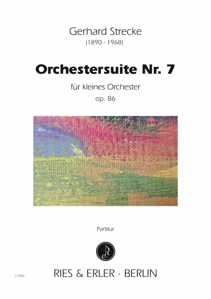 Orchestersuite Nr. 7 op. 86 für kleines Orchester (Volkstanzsuite)