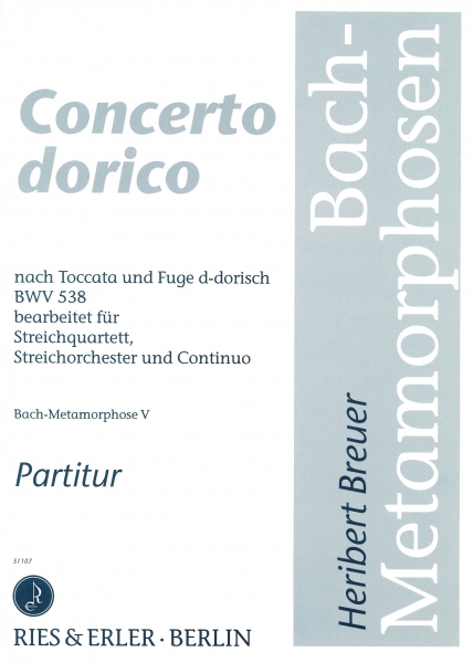 Concerto Dorico (Bach-Metamorphose V)