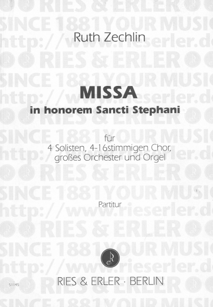 Missa in honorem Sancti Stephani für 4 Solisten, 4-16-stimmigen Chor, großes Orchester und Orgel (LM)