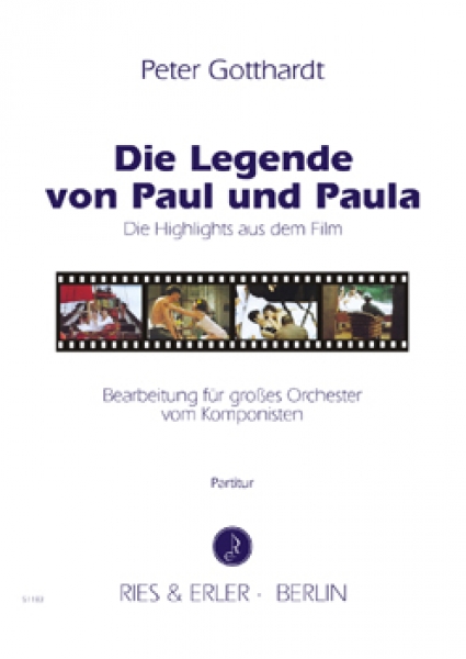 Originalmusik zum Tonfilm Die Legende von Paul und Paula von Heiner Carow für Orchester (LM)