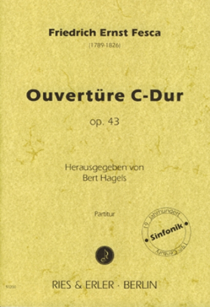Ouvertüre C-Dur op. 43 für Orchester