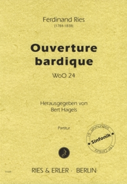 Ouverture bardique WoO 24 für Orchester (LM)