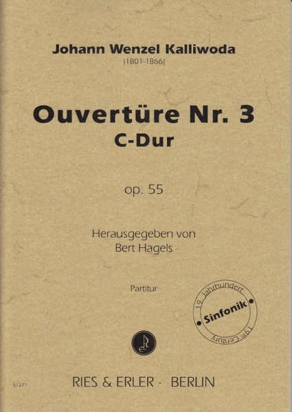 Ouvertüre Nr. 3 C-Dur op. 55