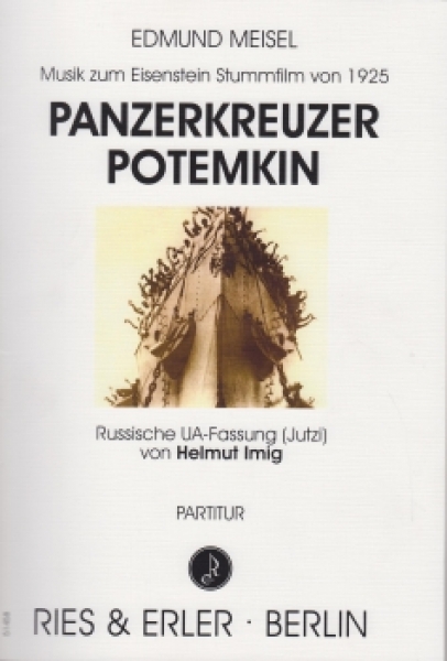 Originalmusik zum Stummfilm "Panzerkreuzer Potemkin" von Sergej Eisenstein für kleines Orchester (LM)