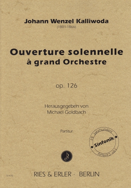 Ouverture solennelle à grand Orchestre op. 126 (LM)
