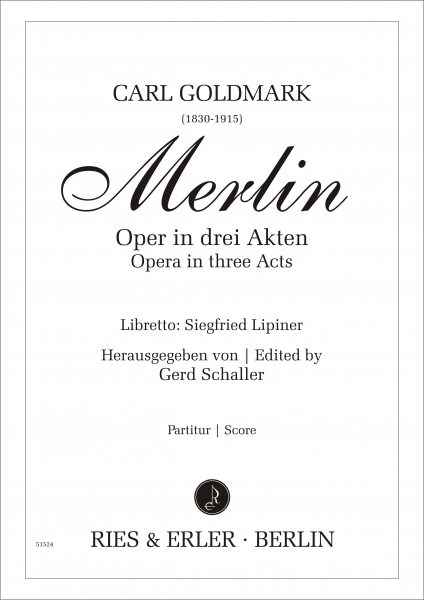 Merlin - Oper in drei Akten