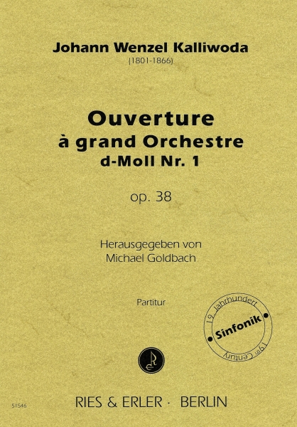 Ouverture à grand Orchestre d-Moll Nr. 1 op. 38 (LM)