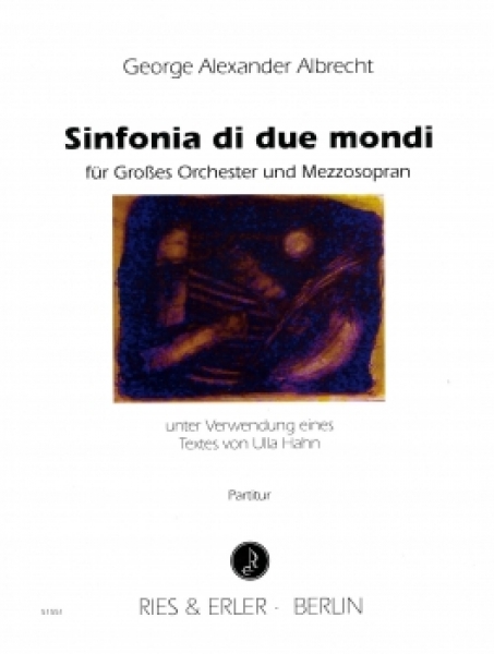 Sinfonia di due Mondi für Mezzosopran und Orchester (LM)