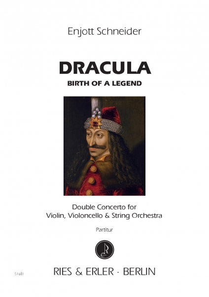 Dracula (Birth of a Legend) - Double Concerto for Violin, Violoncello & String Orchestra (LM)