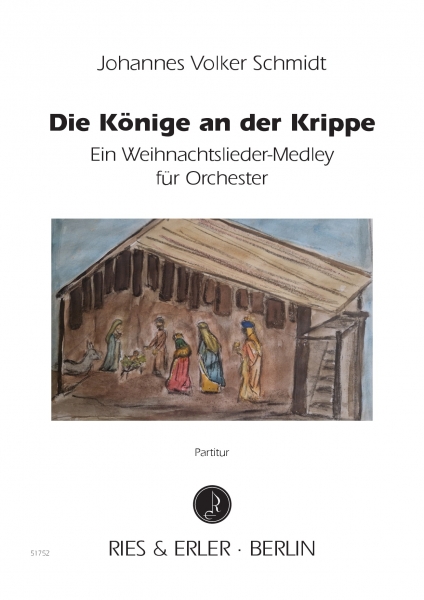 Die Könige an der Krippe - Ein Weihnachtslieder-Medley für Orchester