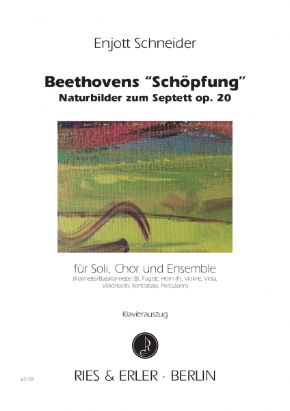 Beethovens "Schöpfung" für Soli, Chor und Ensemble (KA)
