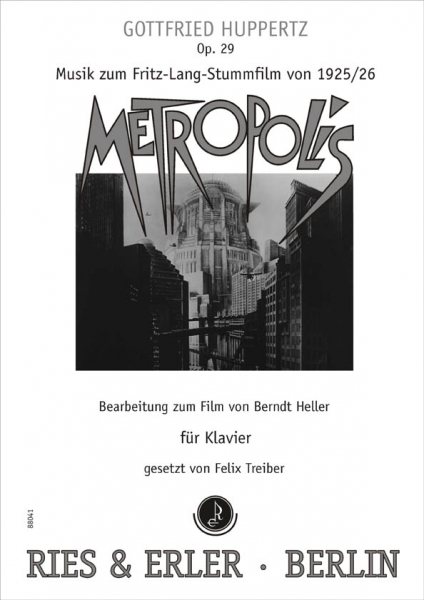 Musik zum Stummfilm "Metropolis" von Fritz Lang für Klavier 2ms (LM)