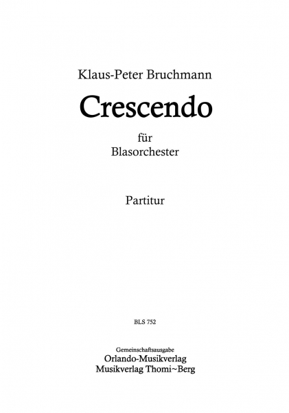 Crescendo (Partitur)