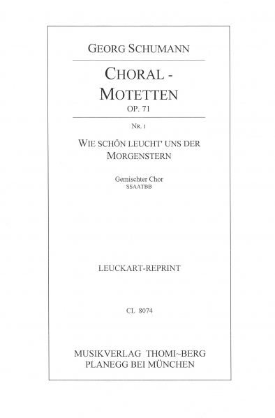 Choral-Motetten op. 71 Nr. 1