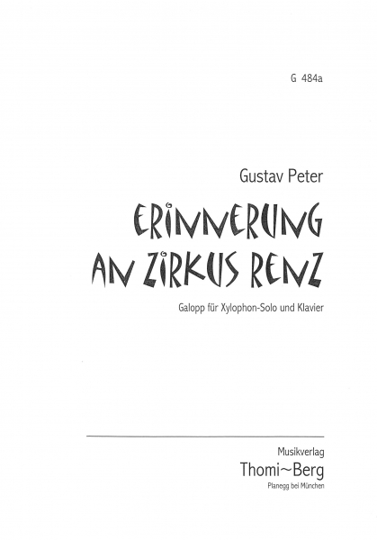Erinnerung an Zirkus Renz (Xylophon-Solo und Klavier)